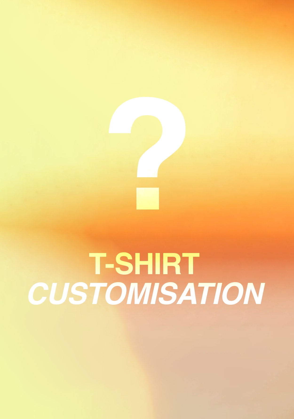 Customised T-shirt